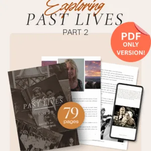 Exploring Past Lives